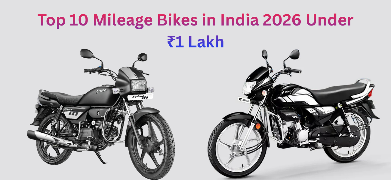 top 10 mileage bikes in india